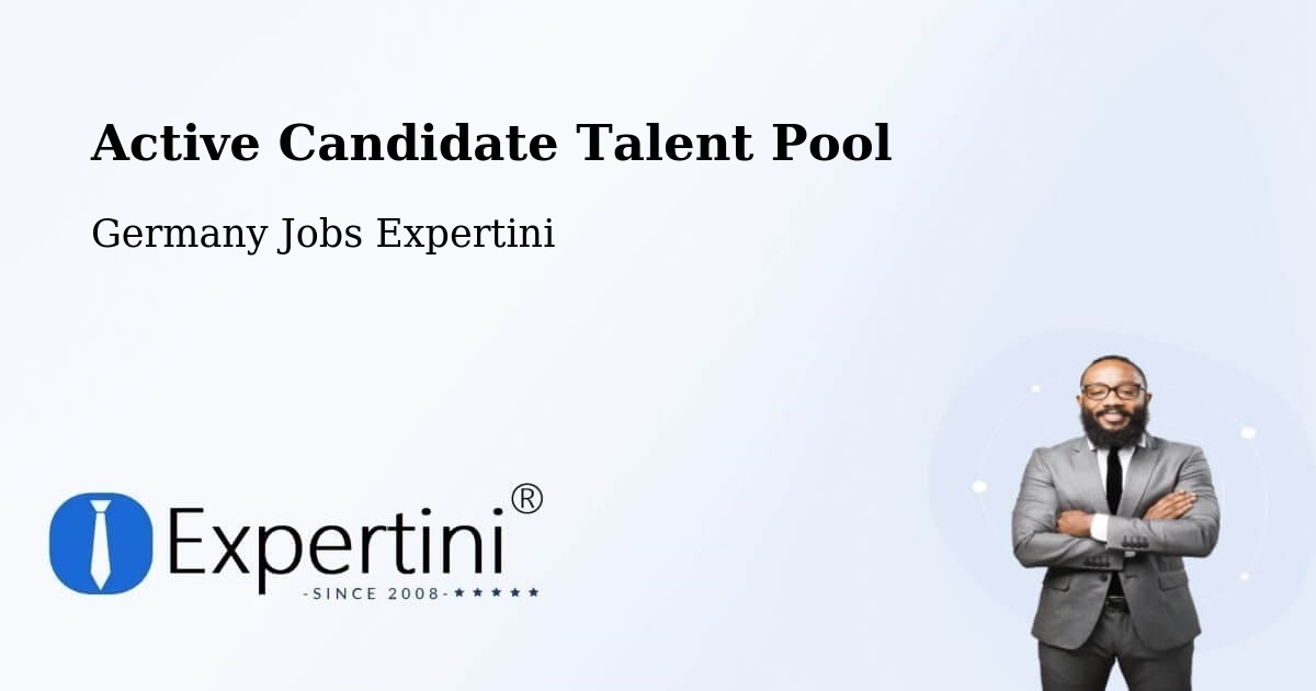 Active Candidate Talent Pool – Östringen - Germany Jobs Expertini