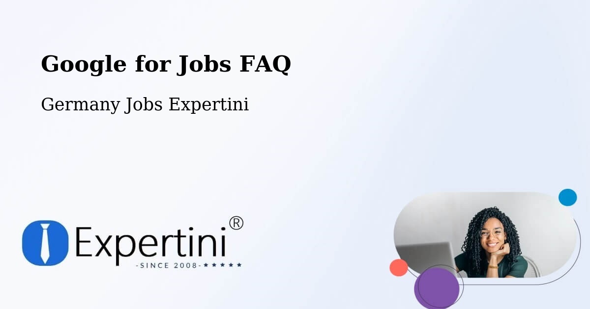 Google for Jobs Posting Guide – Östringen - Germany Jobs Expertini