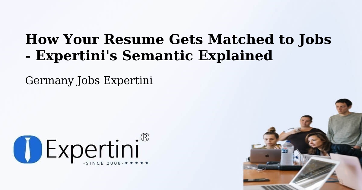 Resume Matching Technology Overview – Östringen - Germany Jobs Expertini