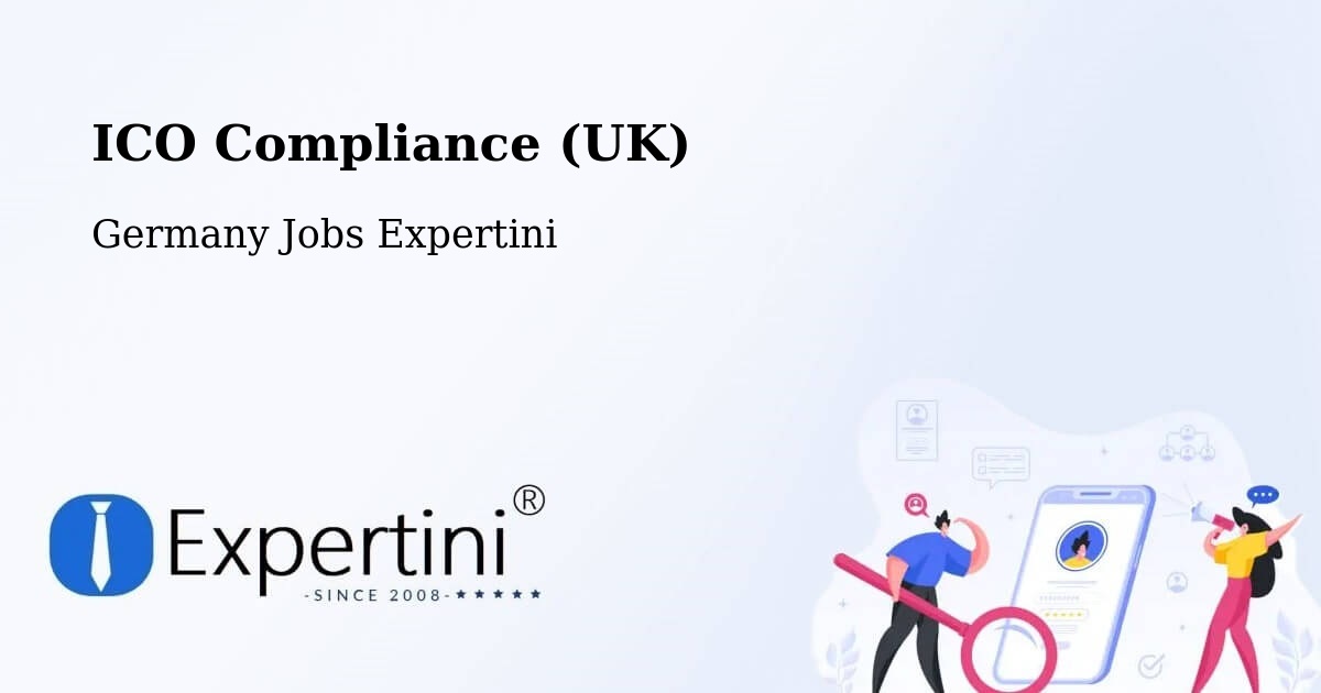 UK Data Protection & ICO Compliance – Östringen - Germany Jobs Expertini