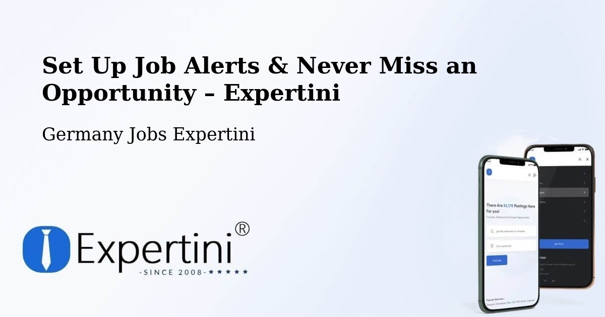 Job Alerts Guide – Get Notified About New Jobs in Östringen - Östringen, Germany Jobs Expertini