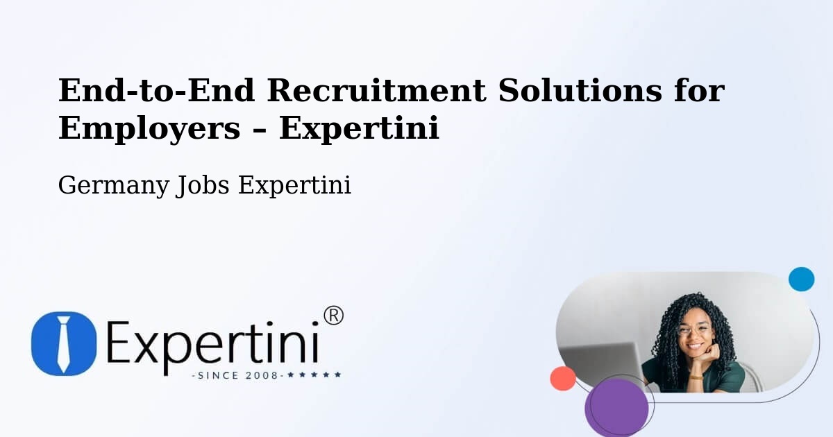 Recruitment Solutions for Employers – Östringen - Östringen, Germany Jobs Expertini